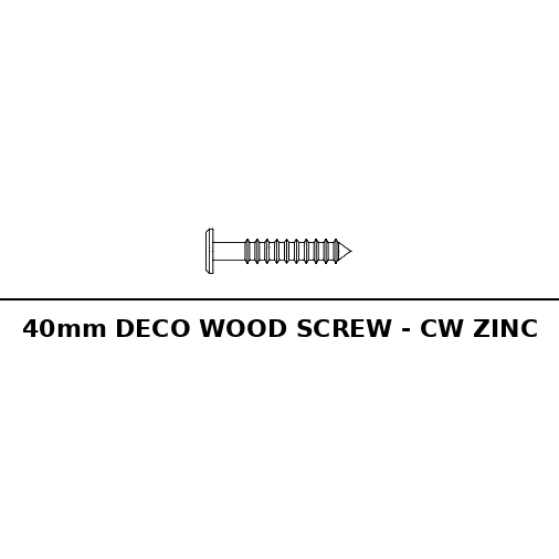 40mm DECO WOOD SCREW - CW ZINC
