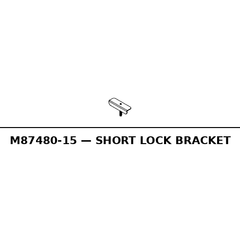 Short Lock Bracket - RC-M87480-15